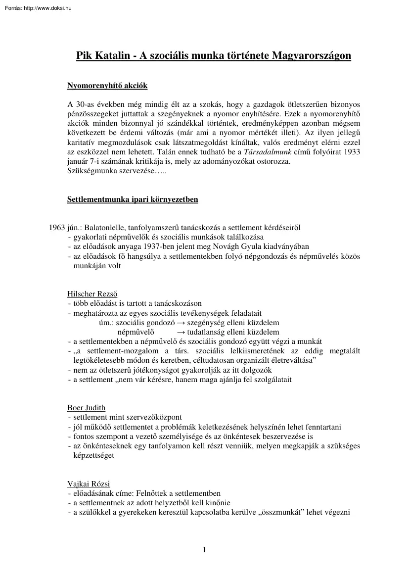 Pik Katalin - A szociális munka története Magyarországon