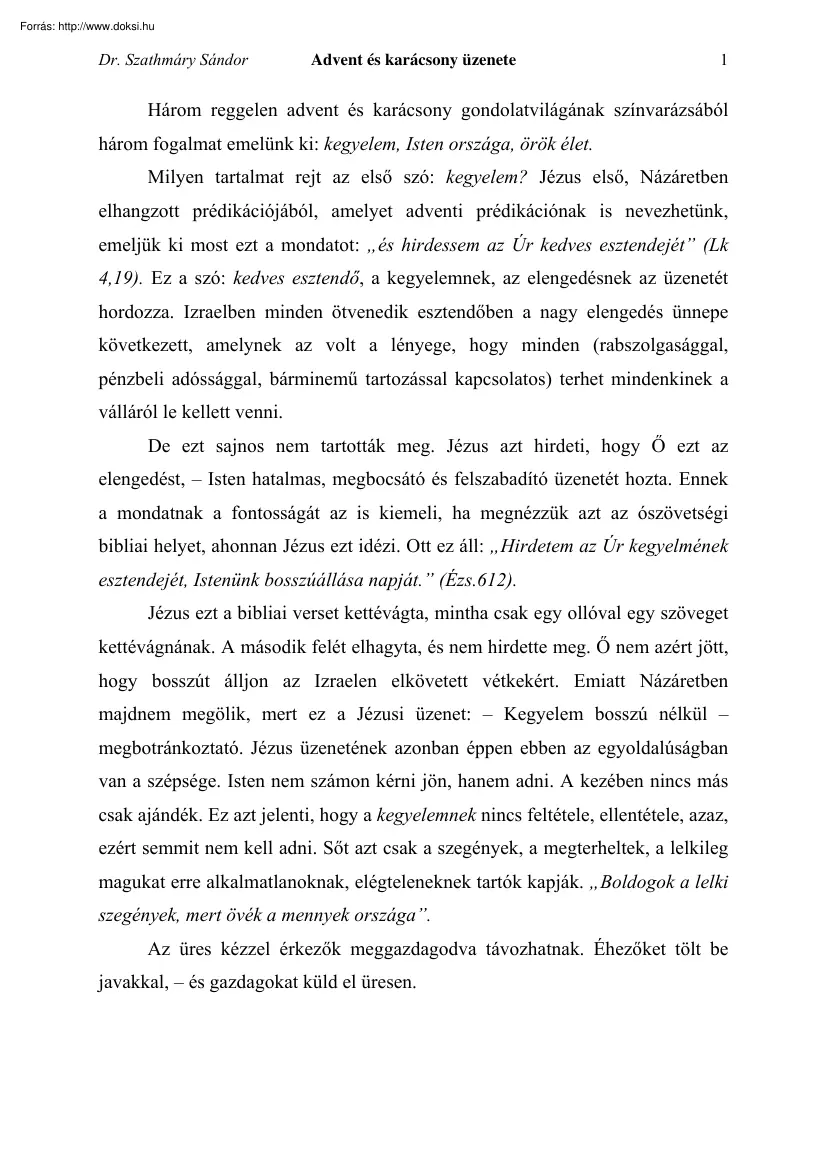 Dr. Szathmáry Sándor - Advent és karácsony üzenete