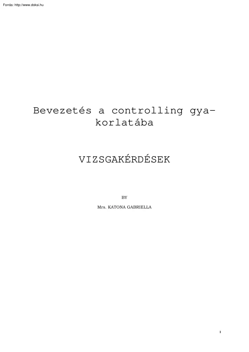 Katona Gabriella - Bevezetés a controlling gyakorlatába