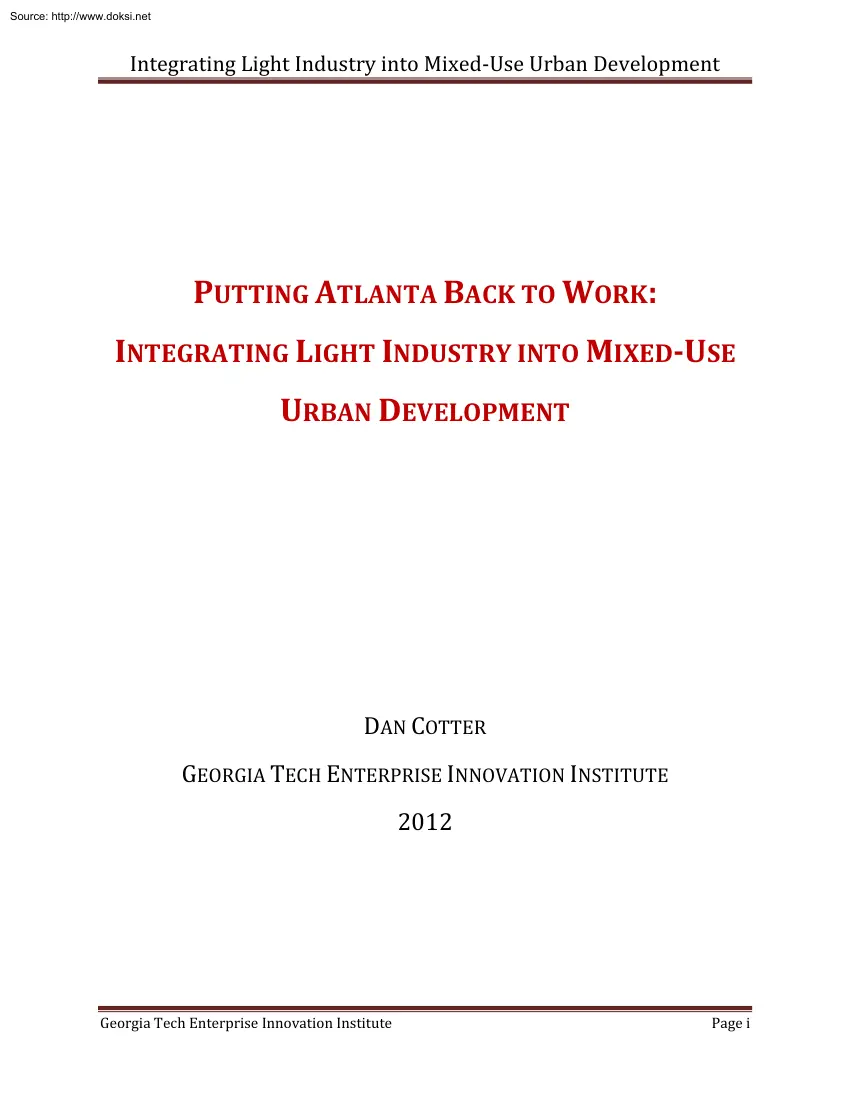 Dan Cotter - Putting Atlanta Back to Work, Integrating Light Industry into Mixed Use Urban