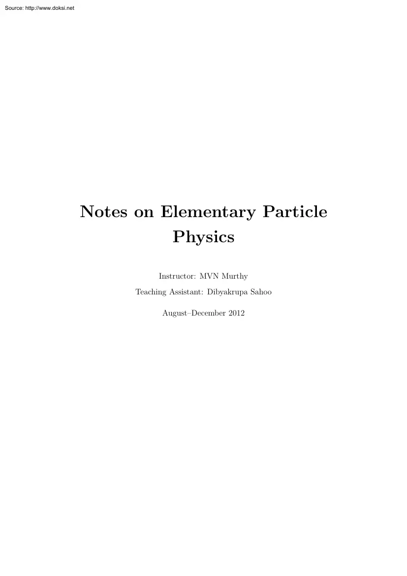 Notes on Elementary Particle Physics