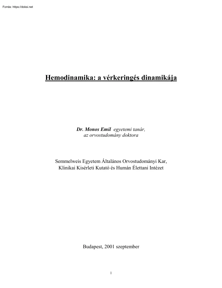 Dr. Monos Emil - Hemodinamika, a vérkeringés dinamikája