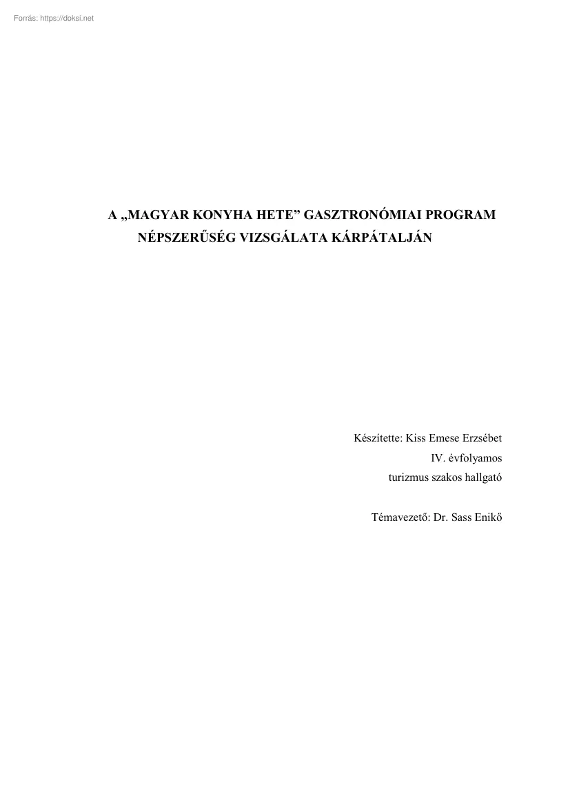 A Magyar Konyha Hete gasztronómiai program népszerűség vizsgálata Kárpátalján