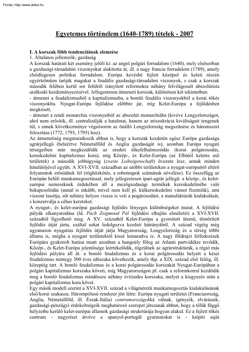 Egyetemes történelem (1640-1789) tételek, 2007