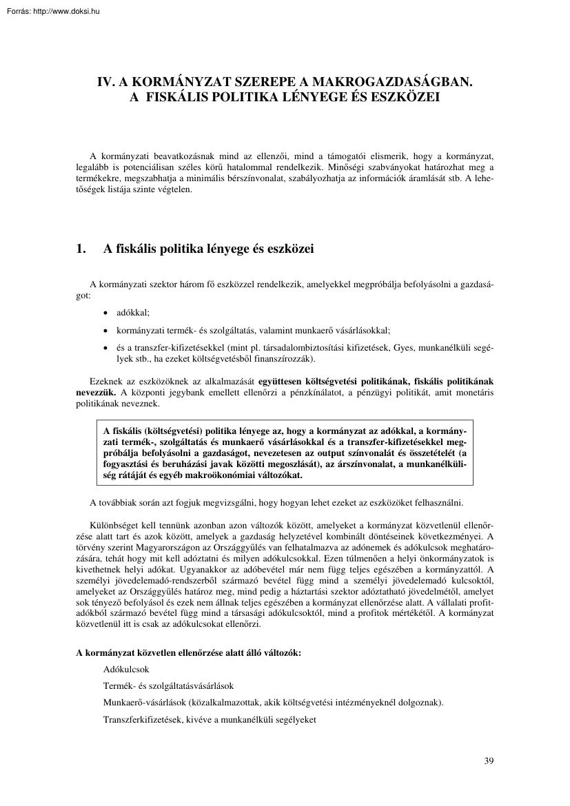A fiskális politika lényege és eszközei
