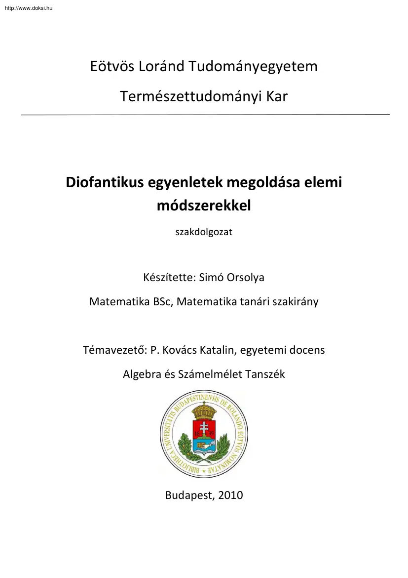 Simó Orsolya - Diofantikus egyenletek megoldása elemi módszerekkel