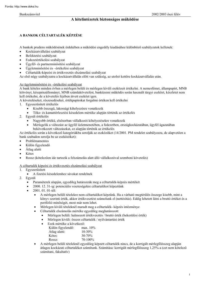 Bankszámvitel, A hitelintézetek biztonságos működése összefoglaló