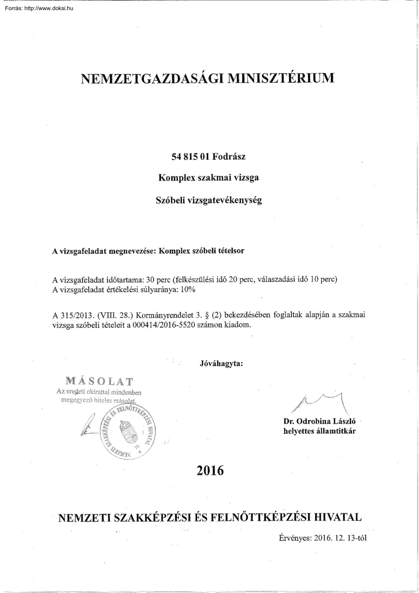 Fodrász komplex szakmai vizsga