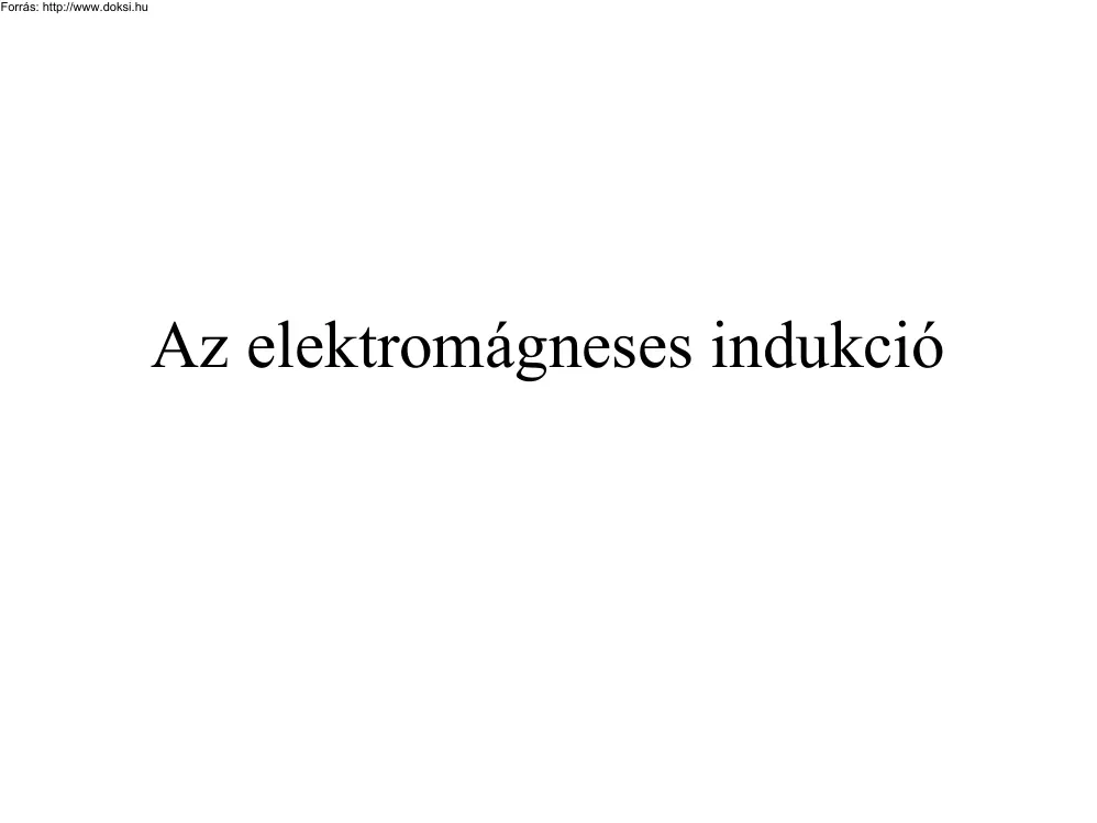 Az elektromágneses indukció