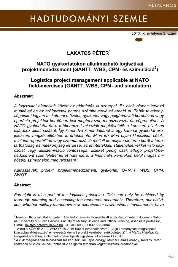 Lakatos Péter - NATO gyakorlatokon alkalmazható logisztikaiprojektmenedzsment (GANTT, WBS, CPM-