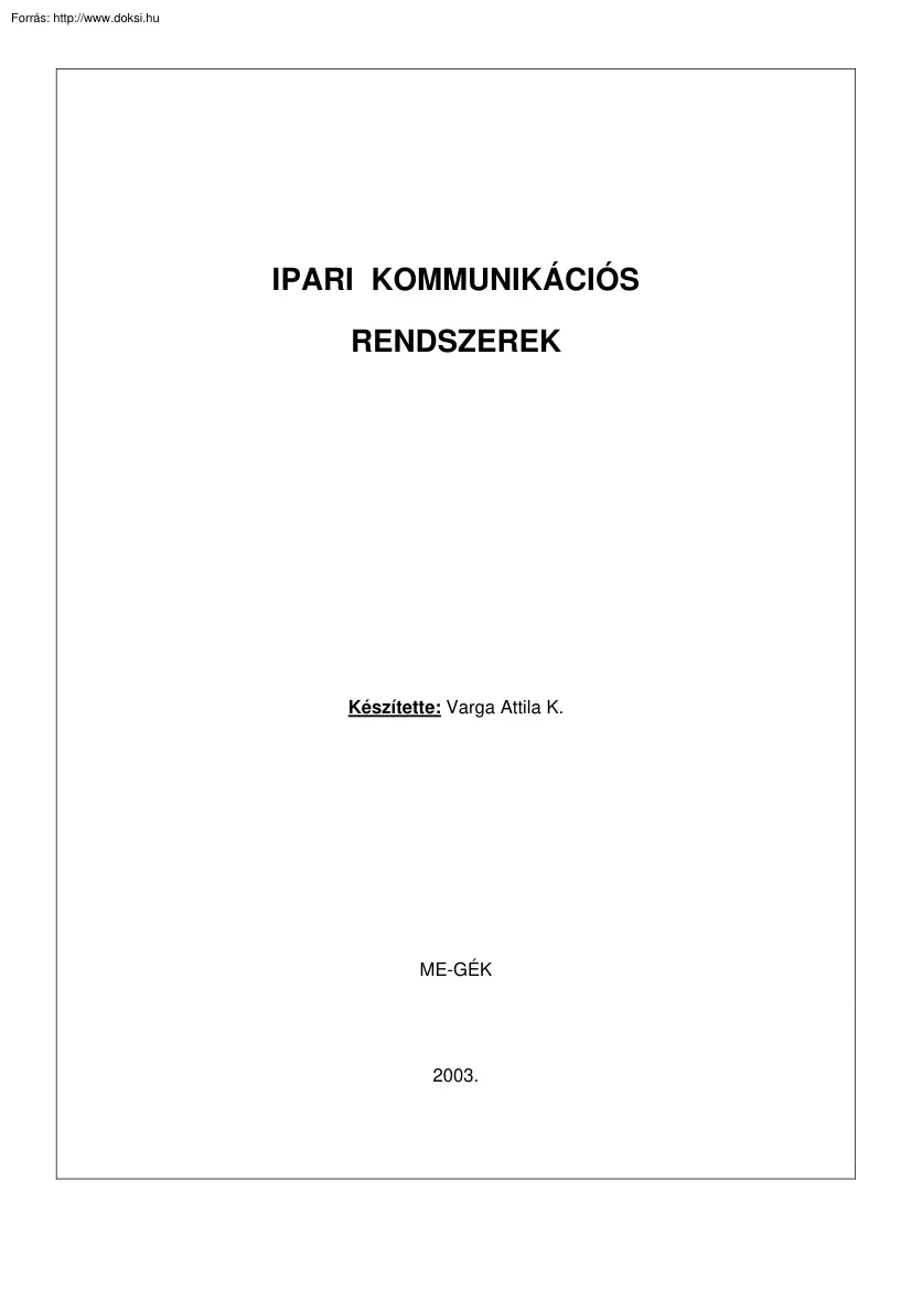 Varga Attila - Ipari kommunikációs rendszerek