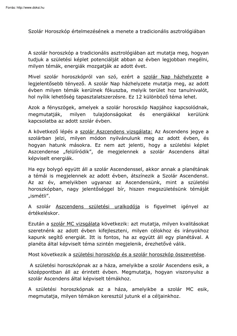 Szolár Horoszkóp értelmezésének a menete a tradicionális asztrológiában