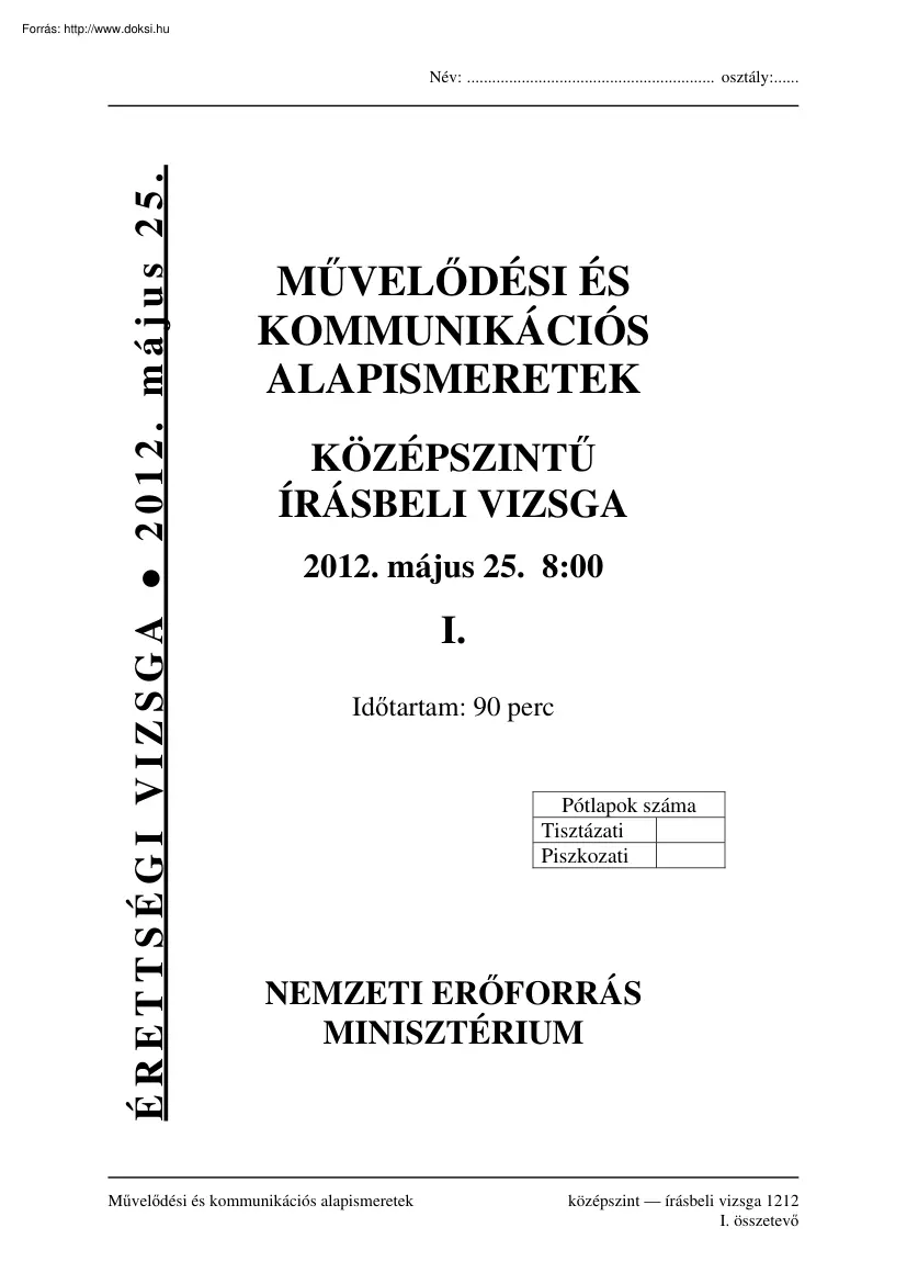 Művelődési és kommunikációs alapismeretek középszintű írásbeli érettségi vizsga