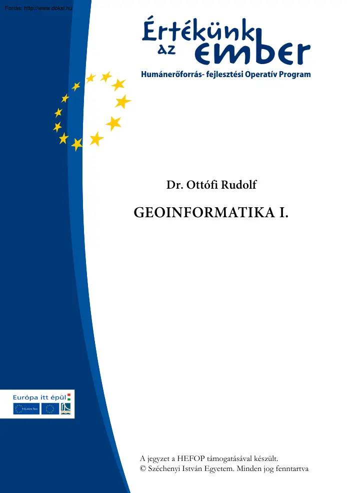Dr. Ottófi Rudolf - Geoinformatika I