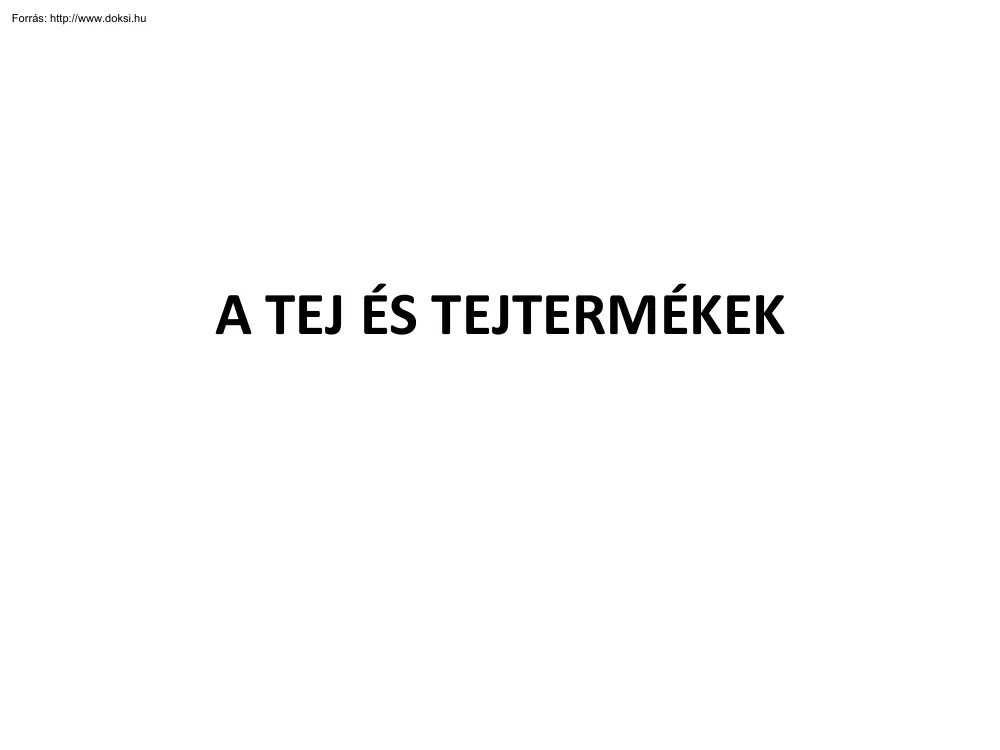 A tej és tejtermék