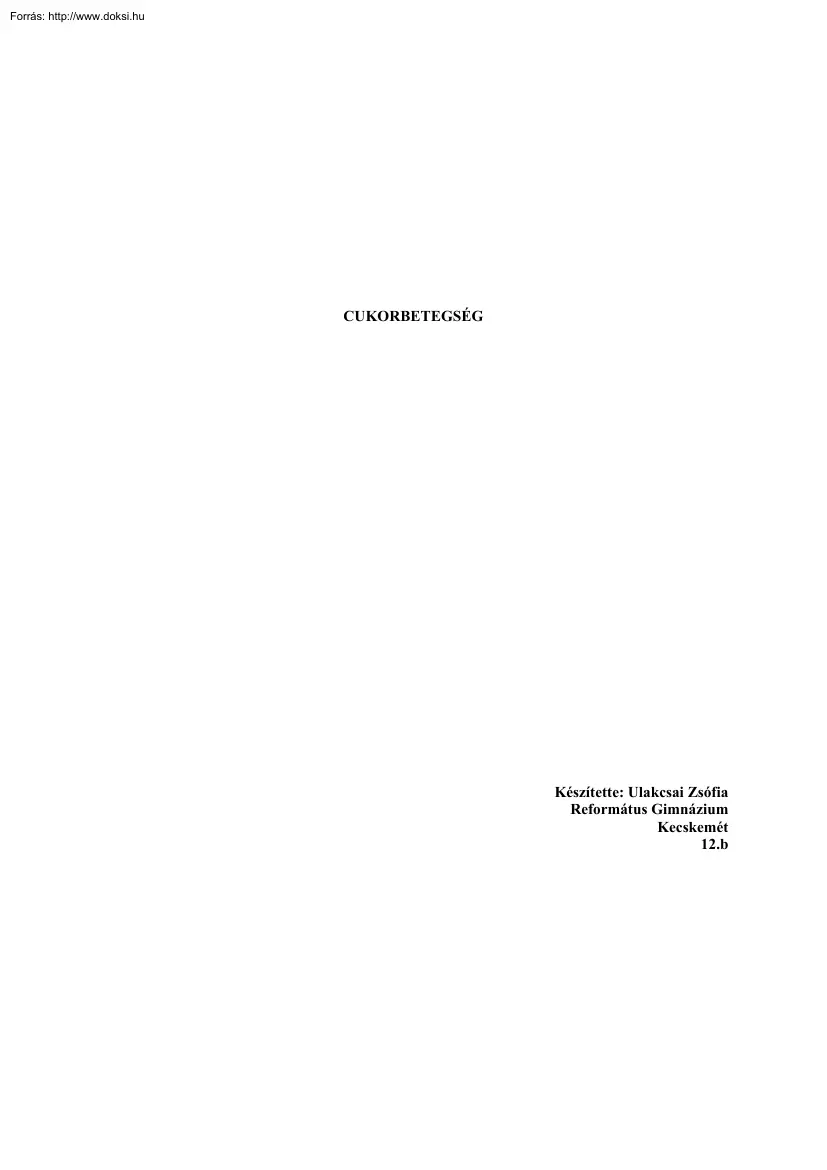 Ulakcsai Zsófia - Cukorbetegség