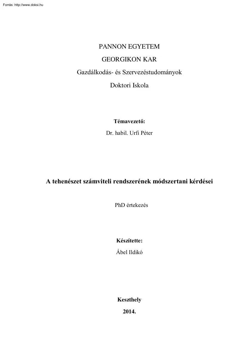 Ábel Ildikó - A tehenészet számviteli rendszerének módszertani kérdései
