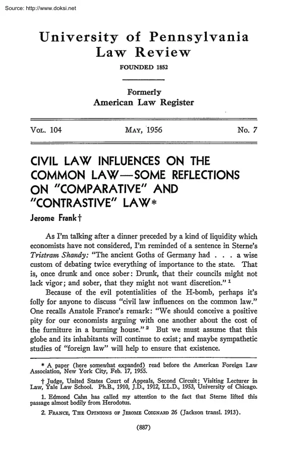 Civil Law Influences on the Common Law some Reflections on Comparative and Contrastive Law