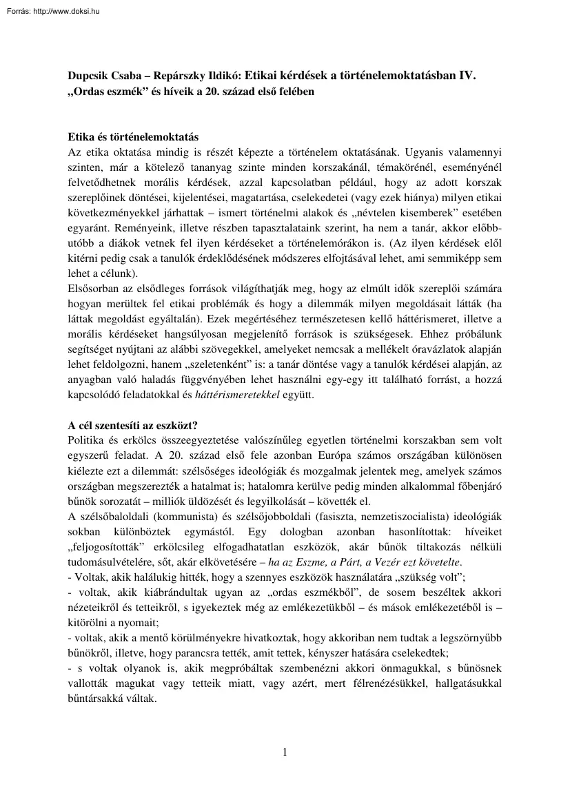 Dupcsik-Repárszky - Etikai kérdések a történelemoktatásban IV. Ordas eszmék és híveik a