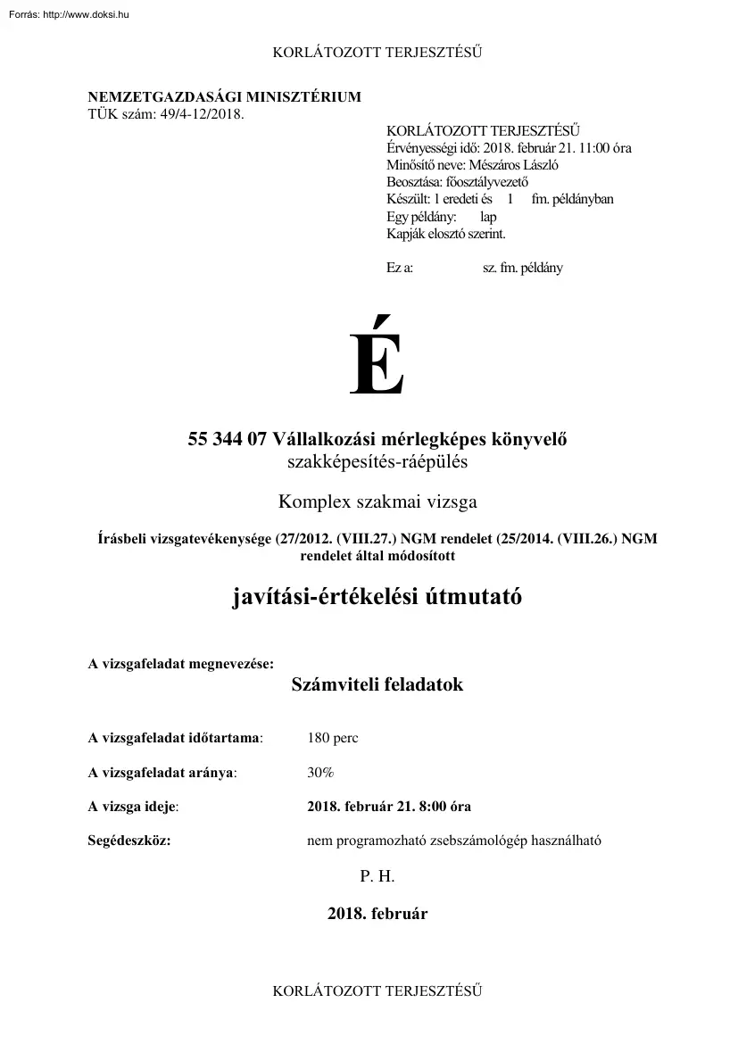 Vállalkozási mérlegképes könyvelő komplex szakmai vizsga javítási-értékelési útmutató