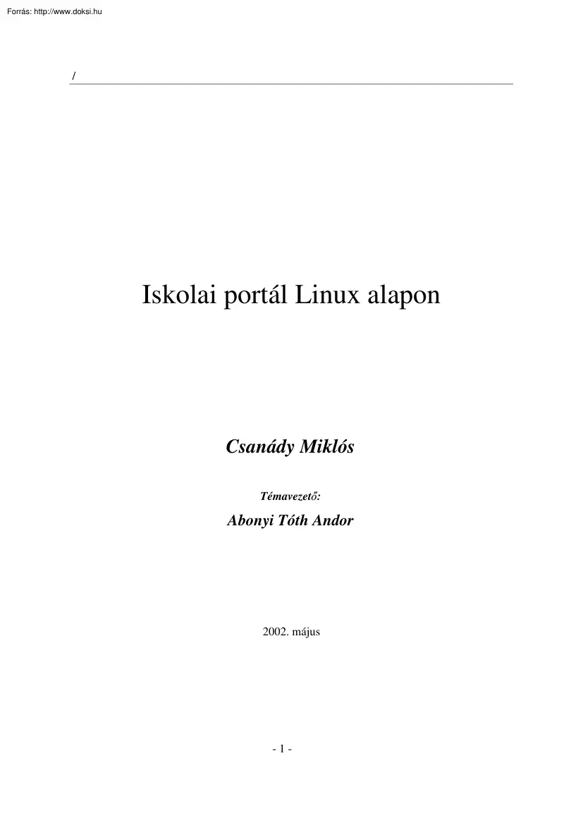 Csanády Miklós - Iskolai portál Linux alapon