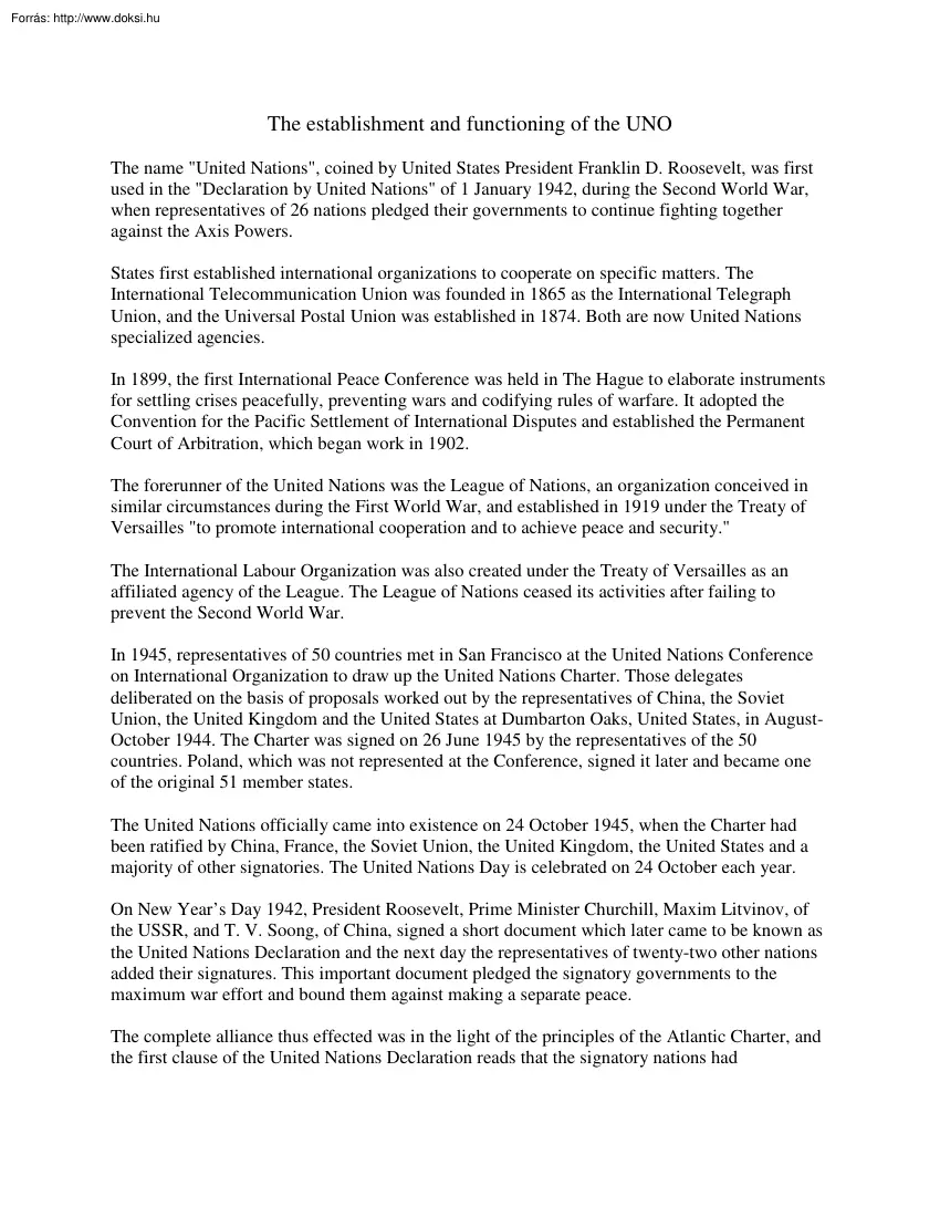 The establishment and functioning of the UNO