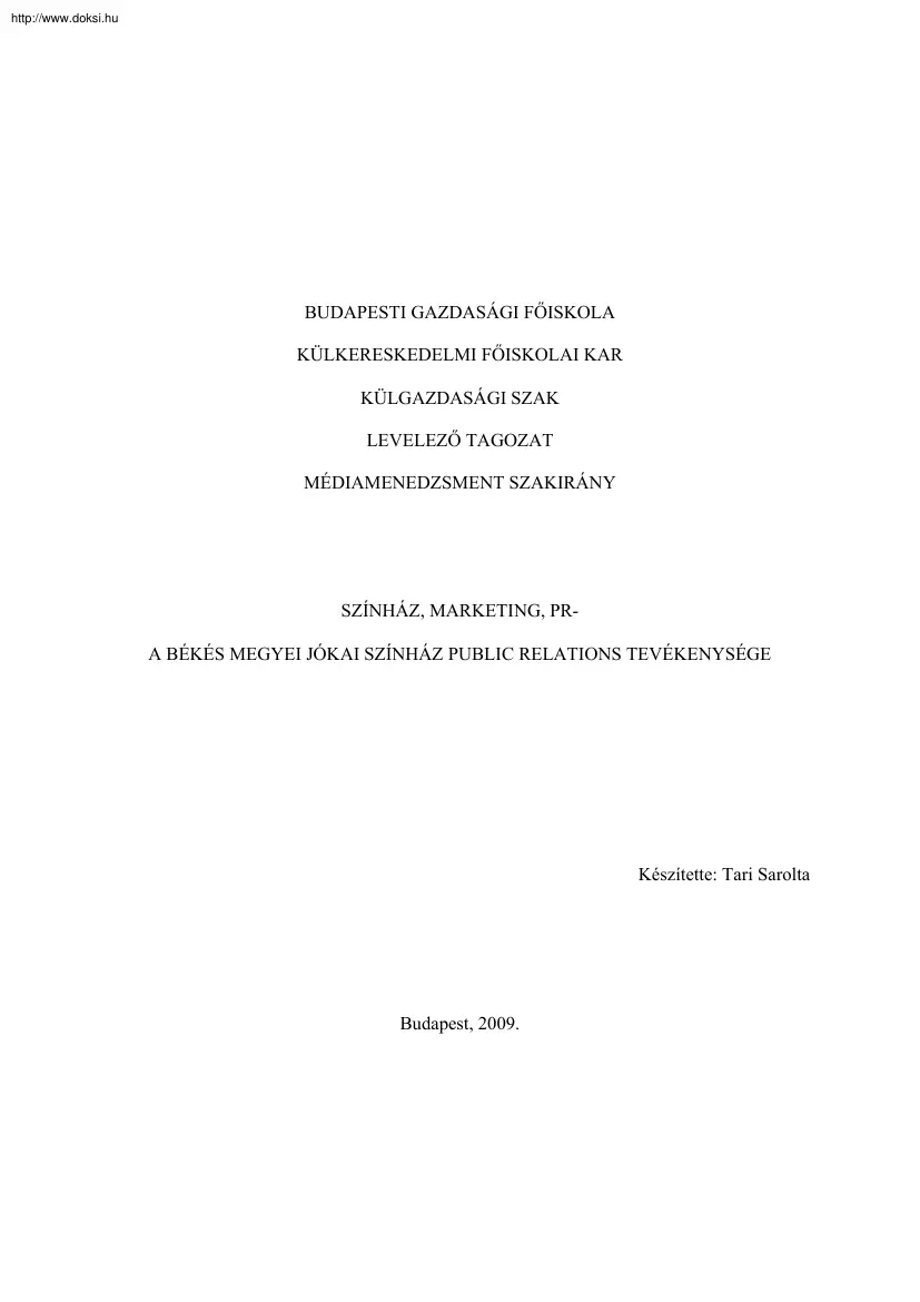 Tari Sarolta - A Békés megyei Jókai Színház public relations tevékenysége