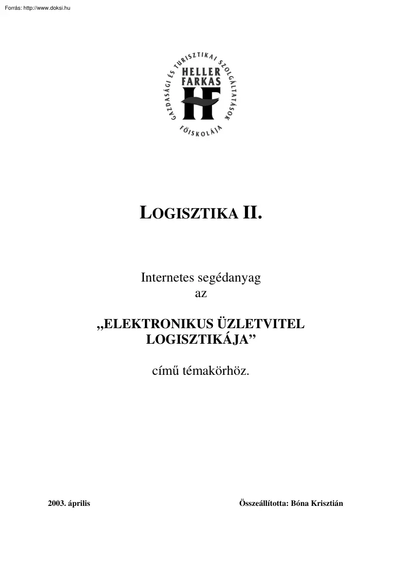 HFF Logisztika II. - Elektronikus üzletvitel logisztikája