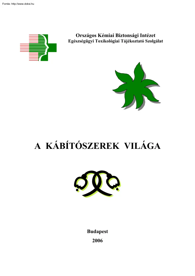 A kábítószerek világa