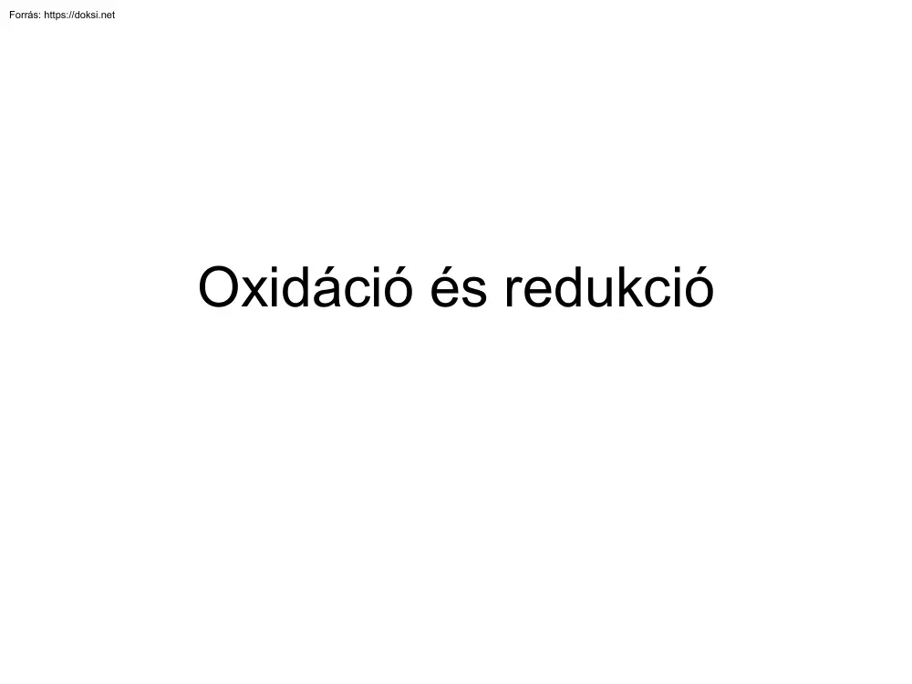Valastyánné Rábl Stefánia - Oxidáció és redukció