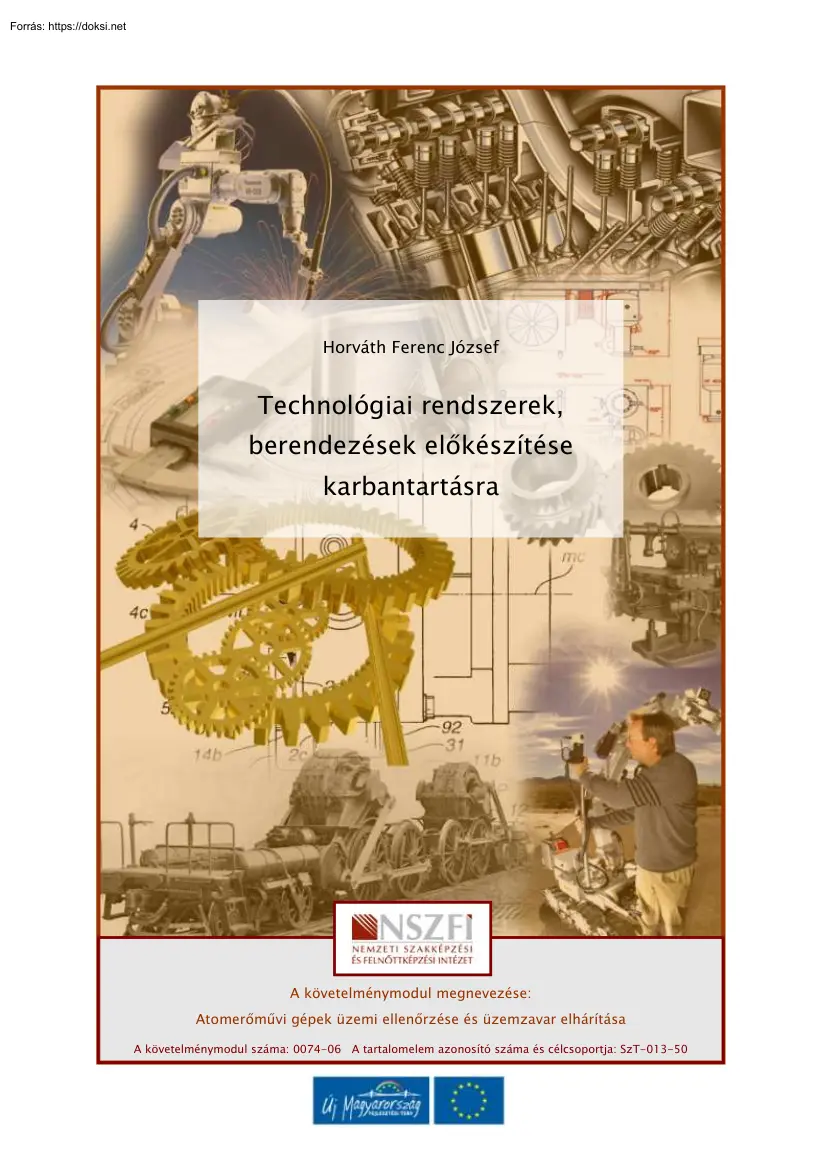 Horváth Ferenc József - Technológiai rendszerek, berendezések előkészítése karbantartásra