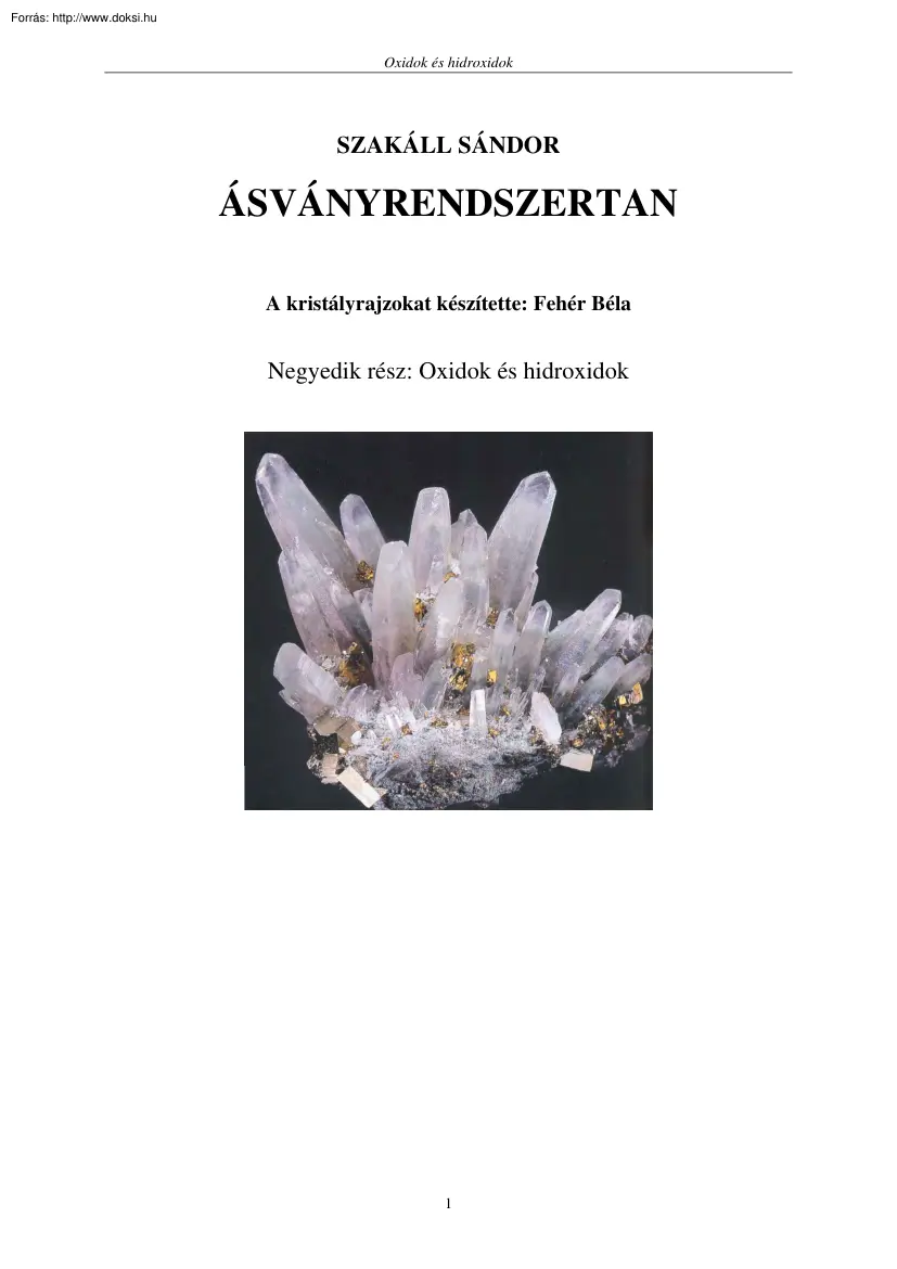 Szakáll Sándor - Ásványrendszertan, Oxidok és hidroxidok