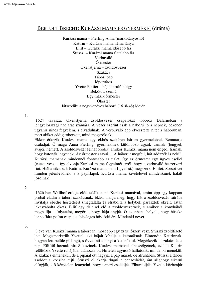 Bertolt Brecht, Kurázsi mama és gyermekei