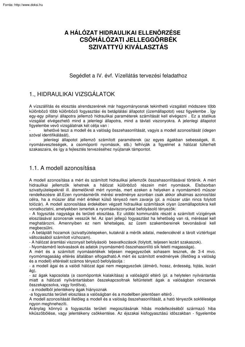 A hálózat hidraulikai ellenőrzése