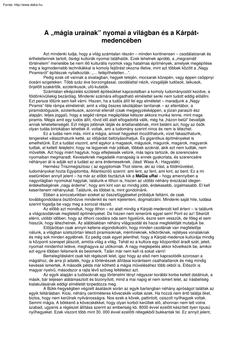 A mágia urainak nyomai a világban és a Kárpát-medencében