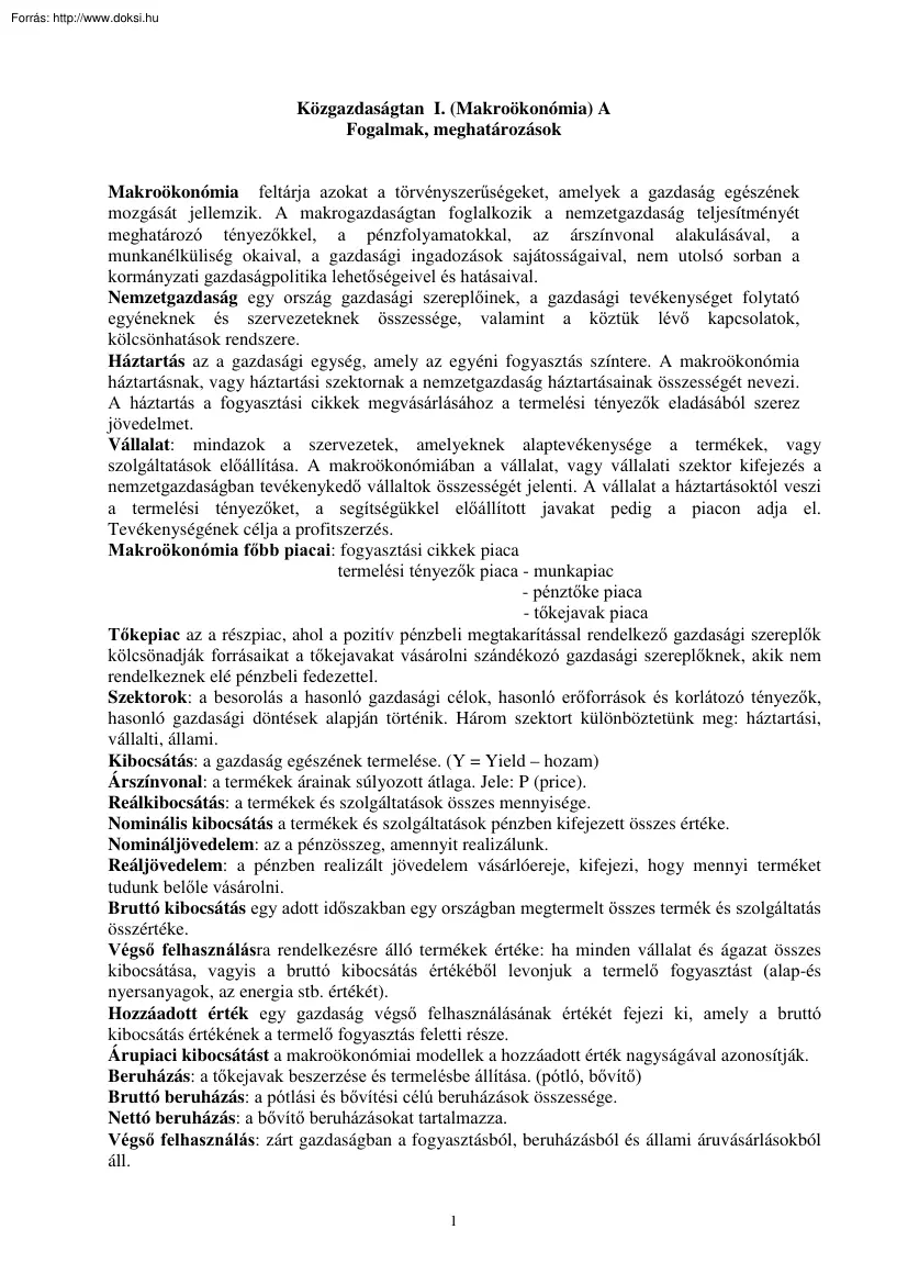Makroökonómia fogalmak és meghatározások A