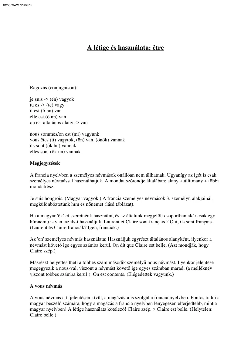 A létige és használata, étre