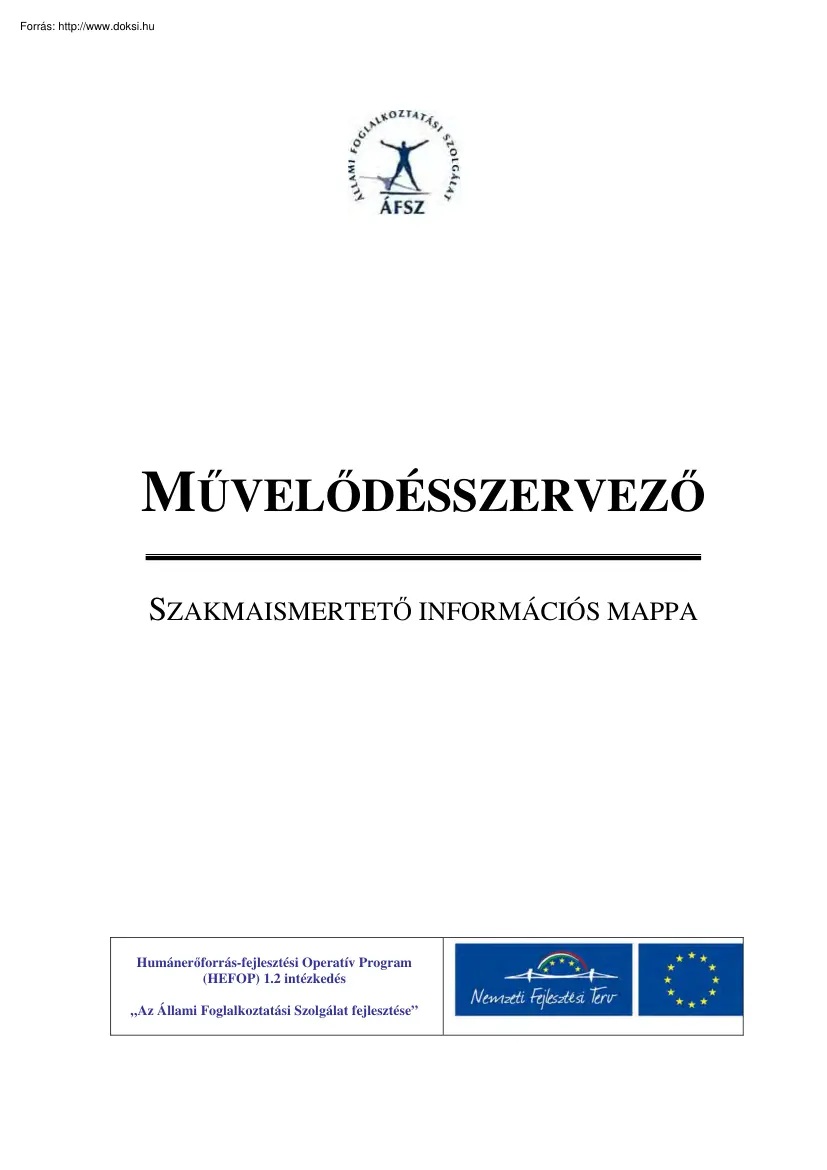 Művelődésszervező, szakmaismertető információs mappa
