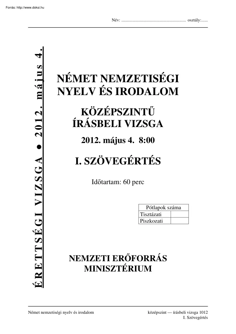 Német nemzetiségi nyelv és irodalom középszintű írásbeli érettségi vizsga megoldással