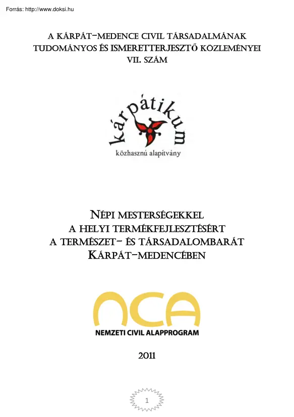 Kajati György - Népi mesterségekkel a helyi termékfejlesztésért