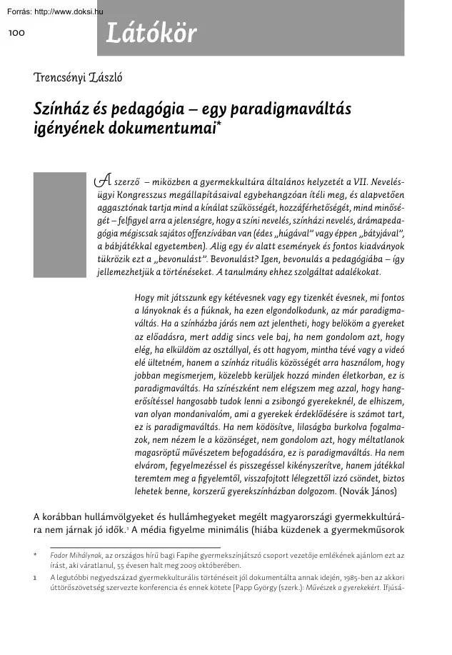 Trencsényi László - Színház és pedagógia, egy paradigmaváltás igényének dokumentumai