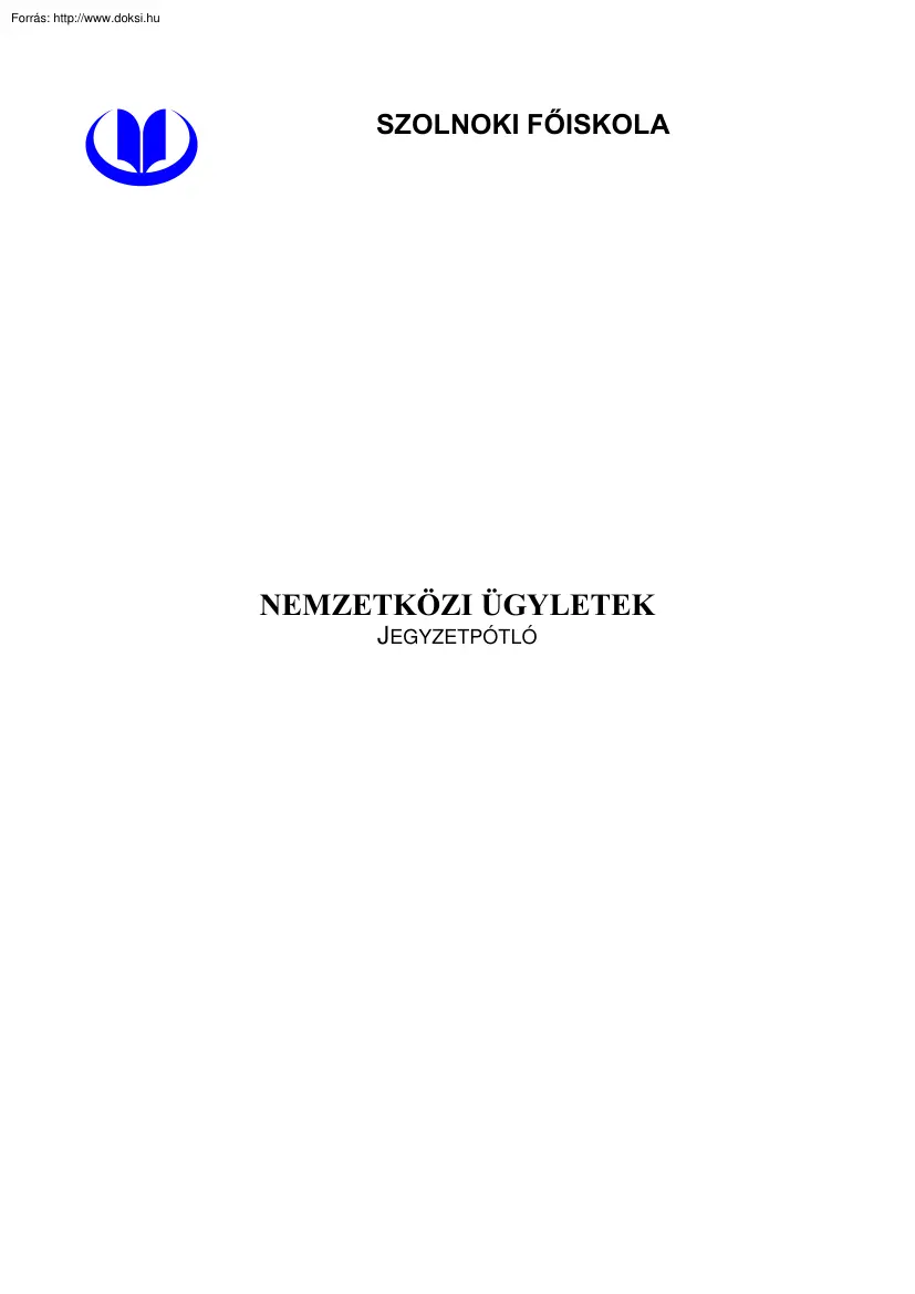 SZF Nemzetközi ügyletek