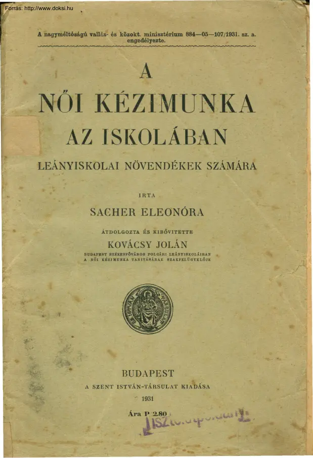 Sacher Eleonóra - A női kézimunka az iskolában