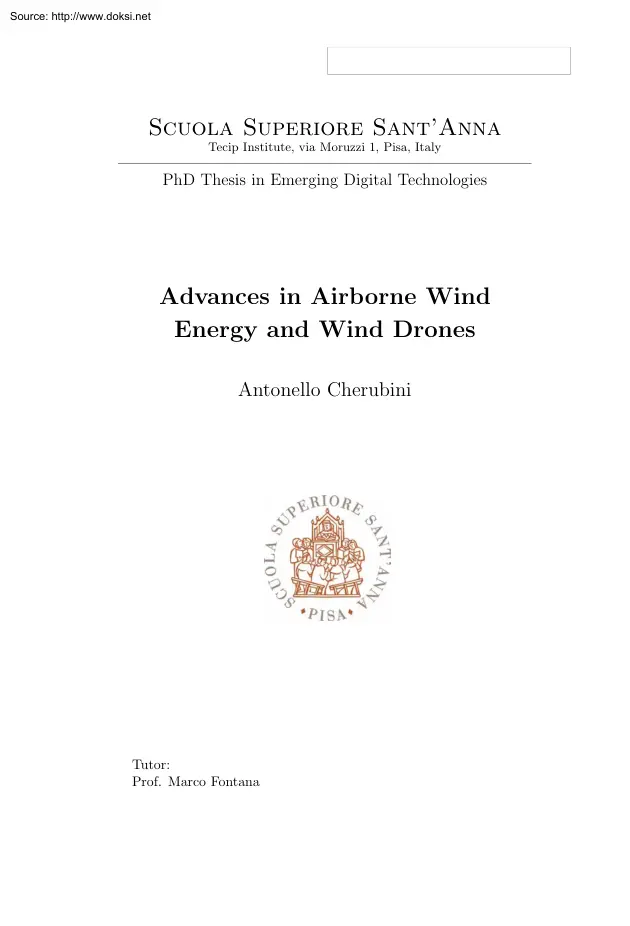 Antonello Cherubini - Advances in Airborne Wind Energy and Wind Drones