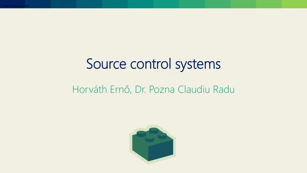 Horváth-Pozna - Source control systems, verziókezelés
