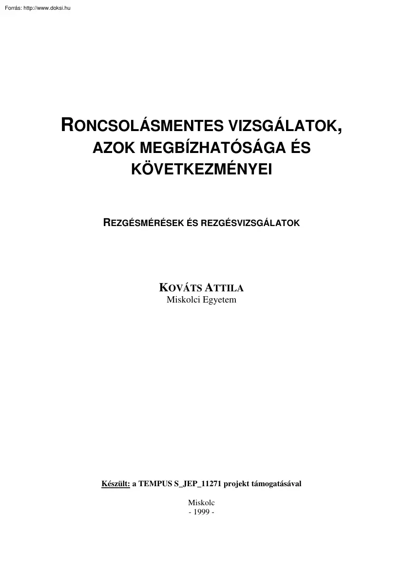 Kováts Attila - Roncsolásmentes vizsgálatok