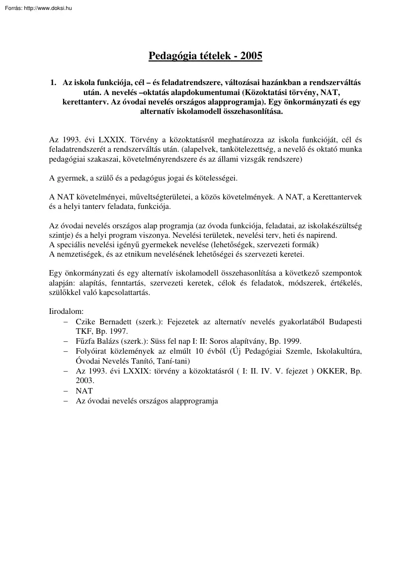 Pedagógia tételek, 2005