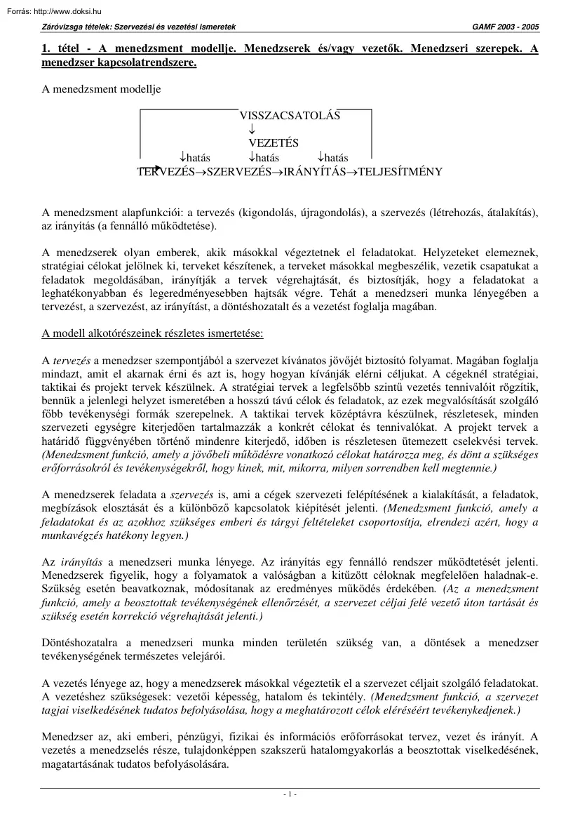 GAMF Szervezési és vezetési ismeretek záróvizsga tételek, 2005