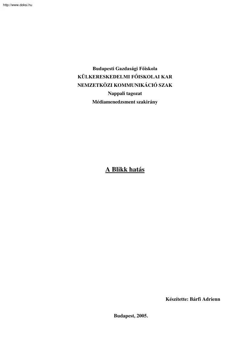 Bárfai Adrienn - A Blikk hatás