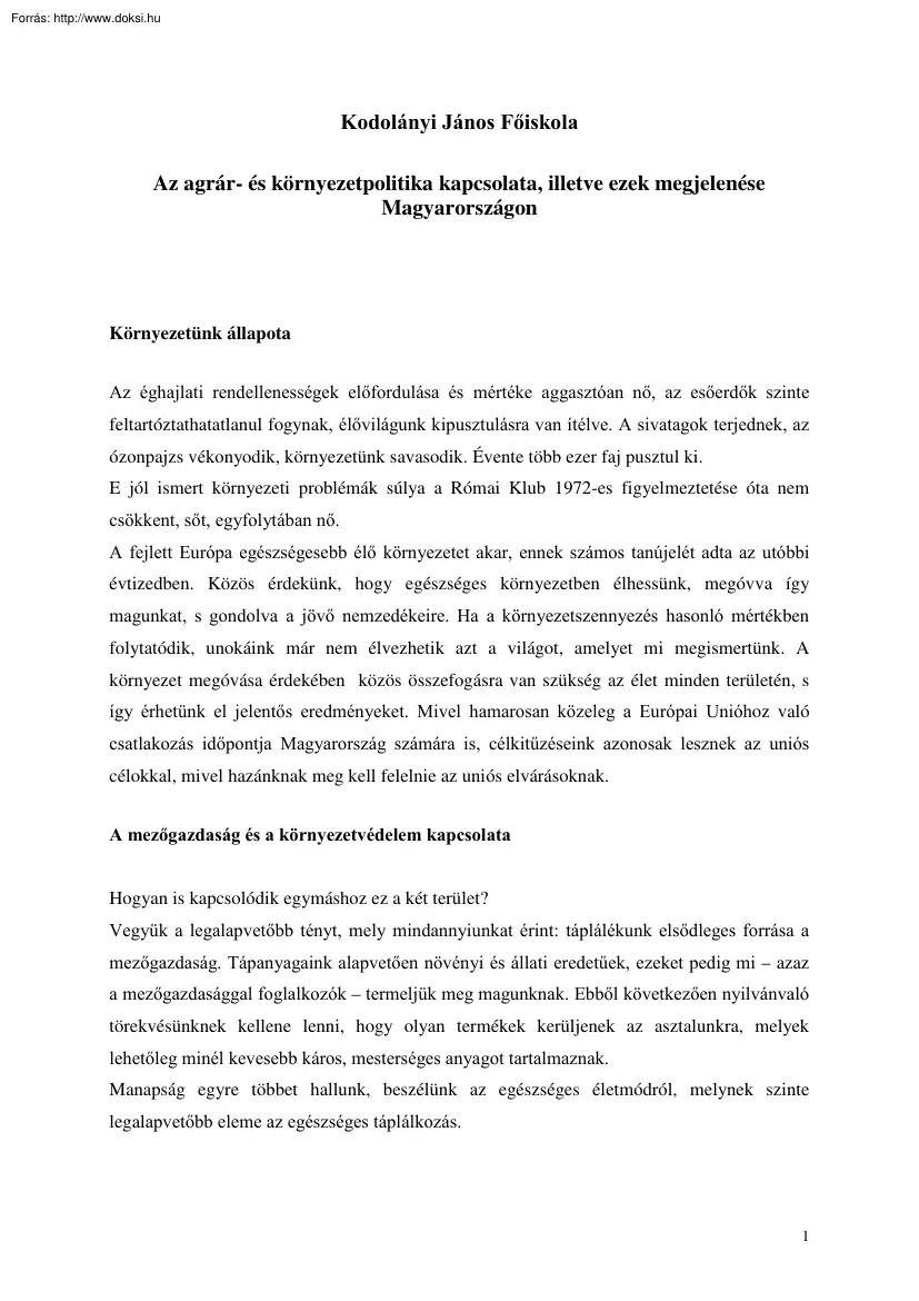 Az agrár- és környezetpolitika kapcsolata, illetve ezek megjelenése Magyarországon